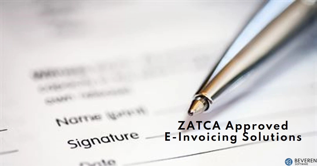 ZATCA Approved E-Invoicing Solutions