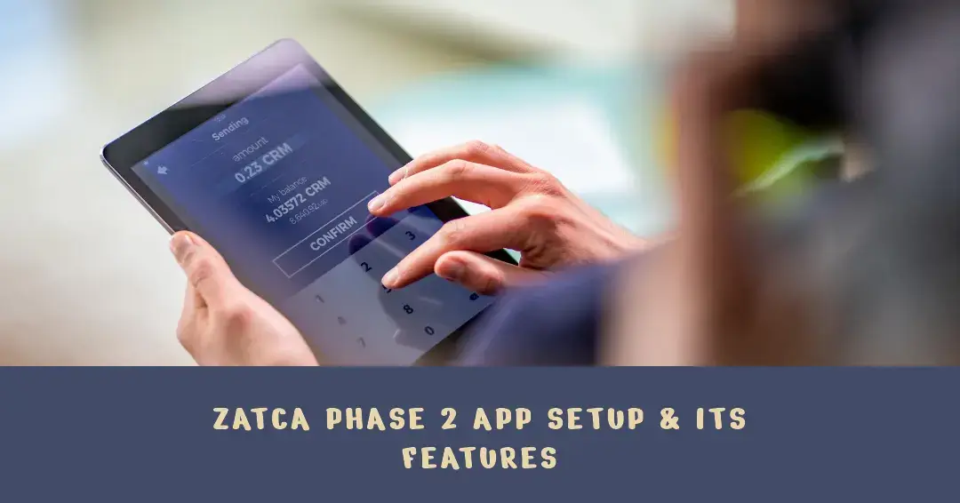 ZATCA Phase 2 App Setup